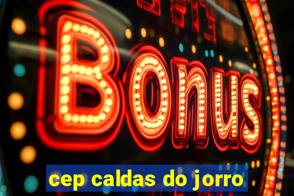 cep caldas do jorro